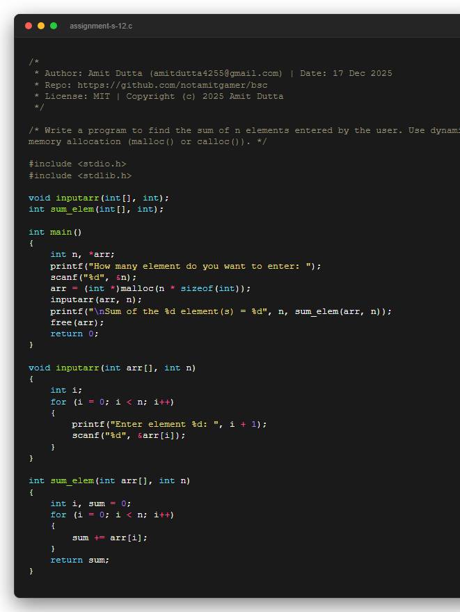 Write a program to find the sum of n elements entered by the user. Use dynamic memory allocation (malloc() or calloc()).